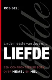 Omslag van En de meeste van deze is.. liefde