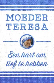 Omslag van Een hart om lief te hebben