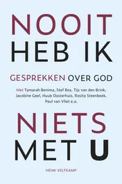 Omslag van Nooit heb ik niets met U