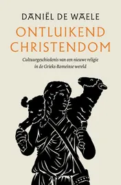 Omslag van Ontluikend christendom (3 ex. en backcard)