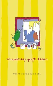 Omslag van Vriendschap geeft kleur