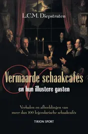Omslag van Vermaarde schaakcafes en hun illustere gastten
