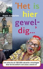 Omslag van Het Is hier geweldig