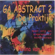 Omslag van Ga Abstract, de praktijk 2