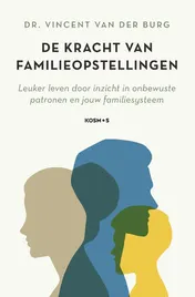 Omslag van De kracht van familieopstellingen