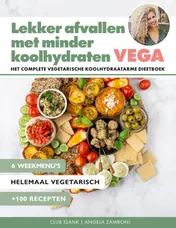 Omslag van Lekker afvallen met minder koolhydraten Vega