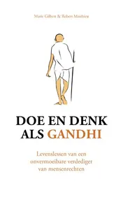 Omslag van Doe en denk als Gandhi