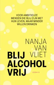 Omslag van Blij alcohol vrij