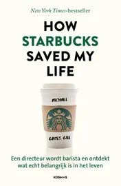 Omslag van How Starbucks saved my life