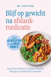 Omslag van Blijf op gewicht na afslankmedicatie