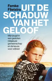 Omslag van Uit de schaduw van het geloof