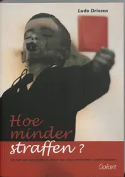 Omslag van Hoe minder straffen?