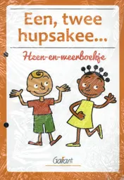 Omslag van Een, twee ... Hupsakee ...