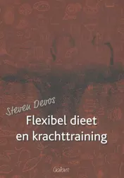 Omslag van Flexibel dieet en krachttraining