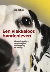 Omslag van Een vlekkeloos hondenleven