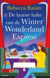 Omslag van De laatste halte van de Winter Wonderland Express