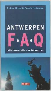 Omslag van Antwerpen F.A.Q.