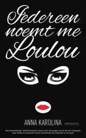 Omslag van Iedereen noemt me Loulou