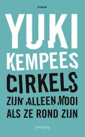 Omslag van Cirkels zijn alleen mooi als ze rond zijn