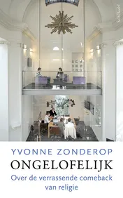 Omslag van Ongelofelijk