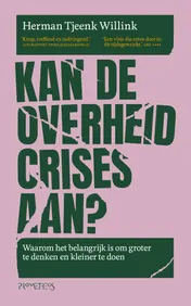 Omslag van Kan de overheid crises aan?
