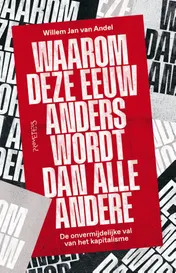 Omslag van Waarom deze eeuw anders wordt dan alle andere