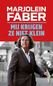 Omslag van Mij krijgen ze niet klein