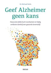 Omslag van Geef Alzheimer geen kans