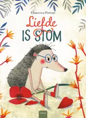 Omslag van Liefde is stom