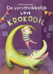 Omslag van De verschrikkelijk lieve Krokodil