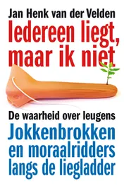 Omslag van Iedereen liegt, maar ik niet