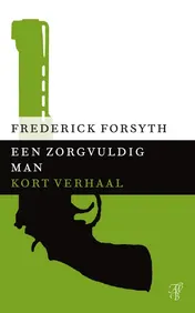 Omslag van Een zorgvuldig man