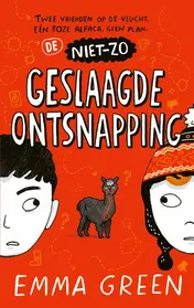 Omslag van De niet-zo geslaagde ontsnapping