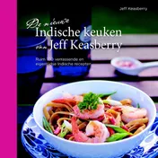 Omslag van De nieuwe Indische keuken van Jeff Keasberry