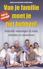 Omslag van Van je familie moet je het hebben!