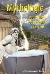 Omslag van Mythologie voor in bed, op het toilet of in bad