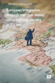Omslag van European integration through member states’ constitutional identity in EU law