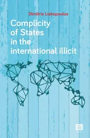 Omslag van Complicity of States in the international illicit