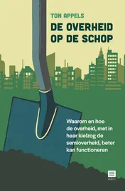 Omslag van De overheid op de schop