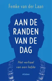 Omslag van Aan de randen van de dag