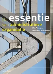 Omslag van De essentie van administratieve organisatie