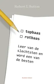 Omslag van Topbaas/Rotbaas