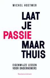 Omslag van Laat je passie maar thuis