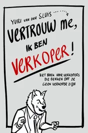 Omslag van Vertrouw me, ik ben verkoper