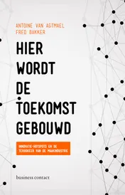 Omslag van Hier wordt de toekomst gebouwd