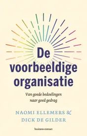 Omslag van De voorbeeldige organisatie
