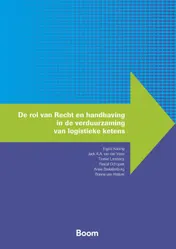 Omslag van De rol van Recht en handhaving in de verduurzaming van logistieke ketens