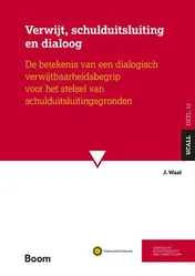 Omslag van Verwijt, schulduitsluiting en dialoog