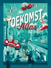 Omslag van Toekomstatlas