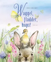 Omslag van Waggel, fladder, hups!